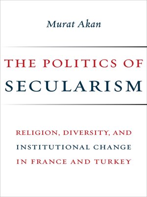cover image of The Politics of Secularism